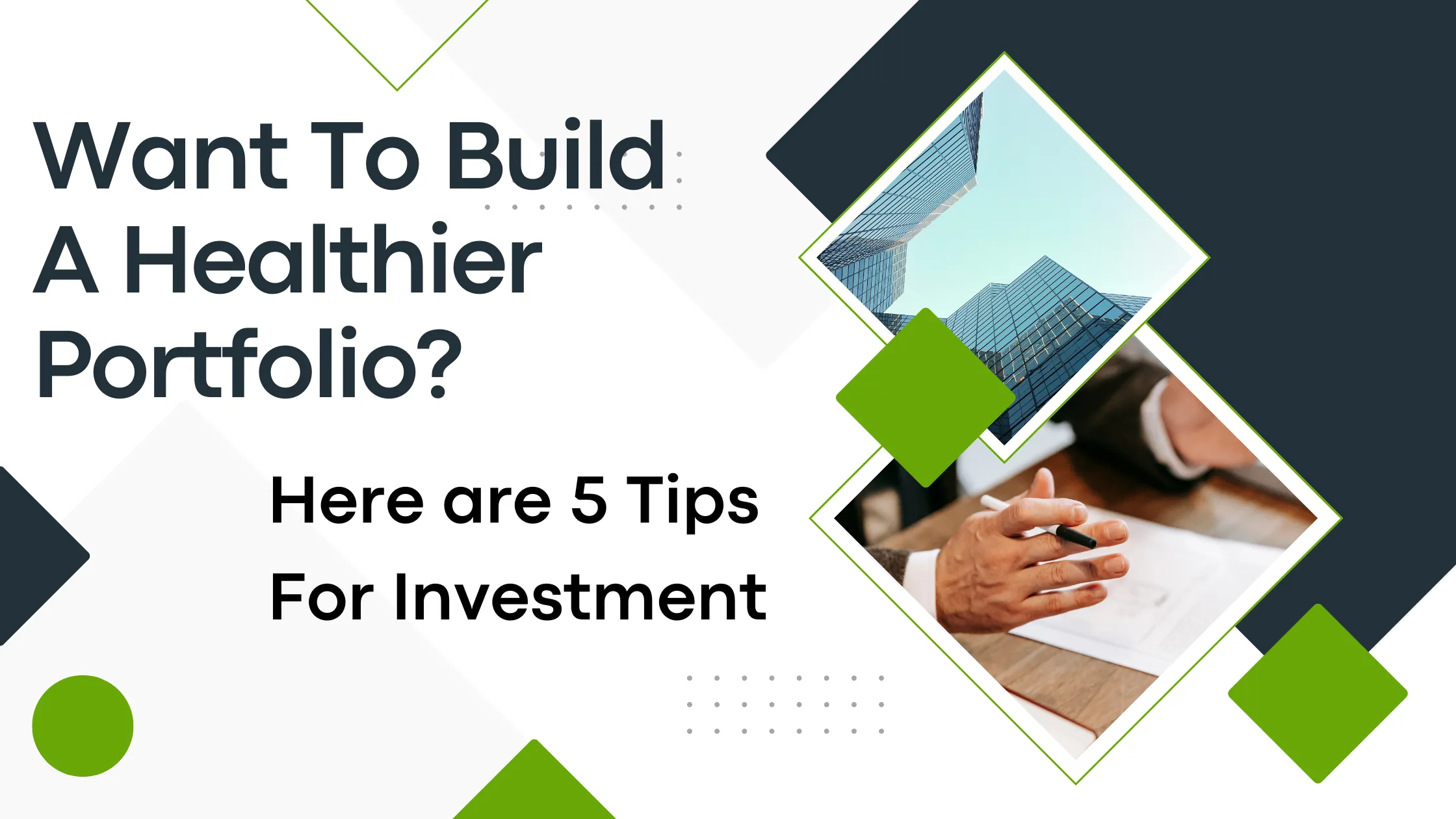 Graphic reading “Want to build a healthier portfolio? Here are 5 tips for investment”