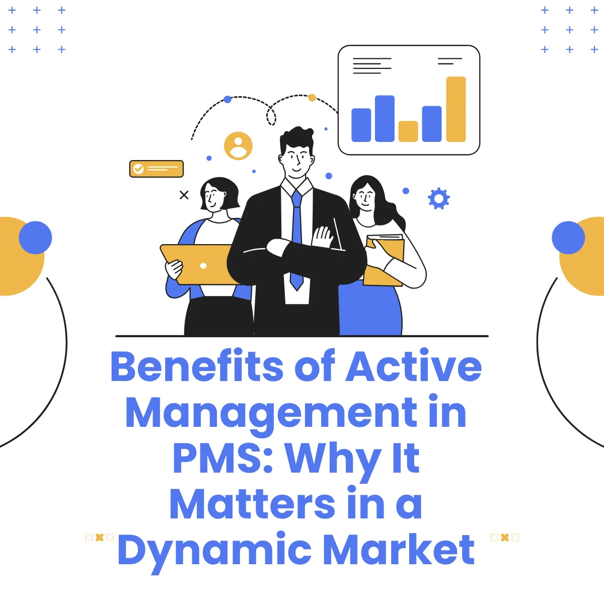 Illustration of a team with charts, titled “Benefits of Active Management in PMS: Why It Matters in a Dynamic Market”
