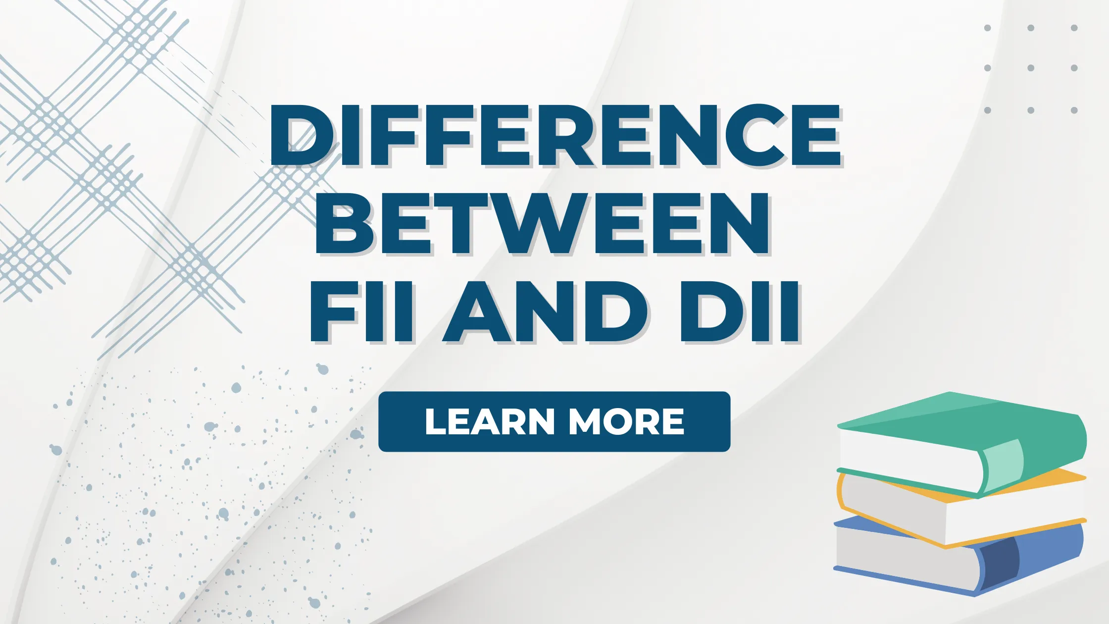 Graphic reading “Difference Between FII and DII” with a stack of books