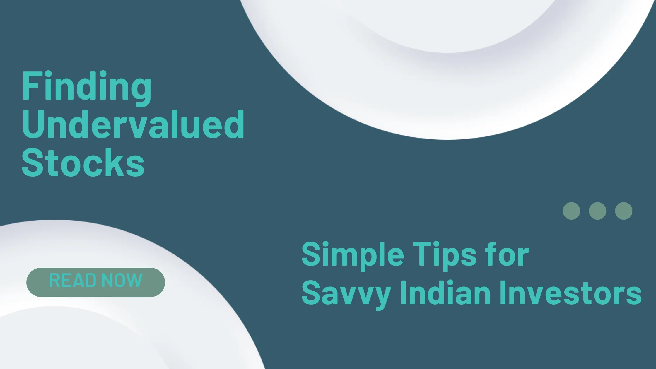 Graphic reading “Finding Undervalued Stocks: Simple Tips for Savvy Indian Investors”