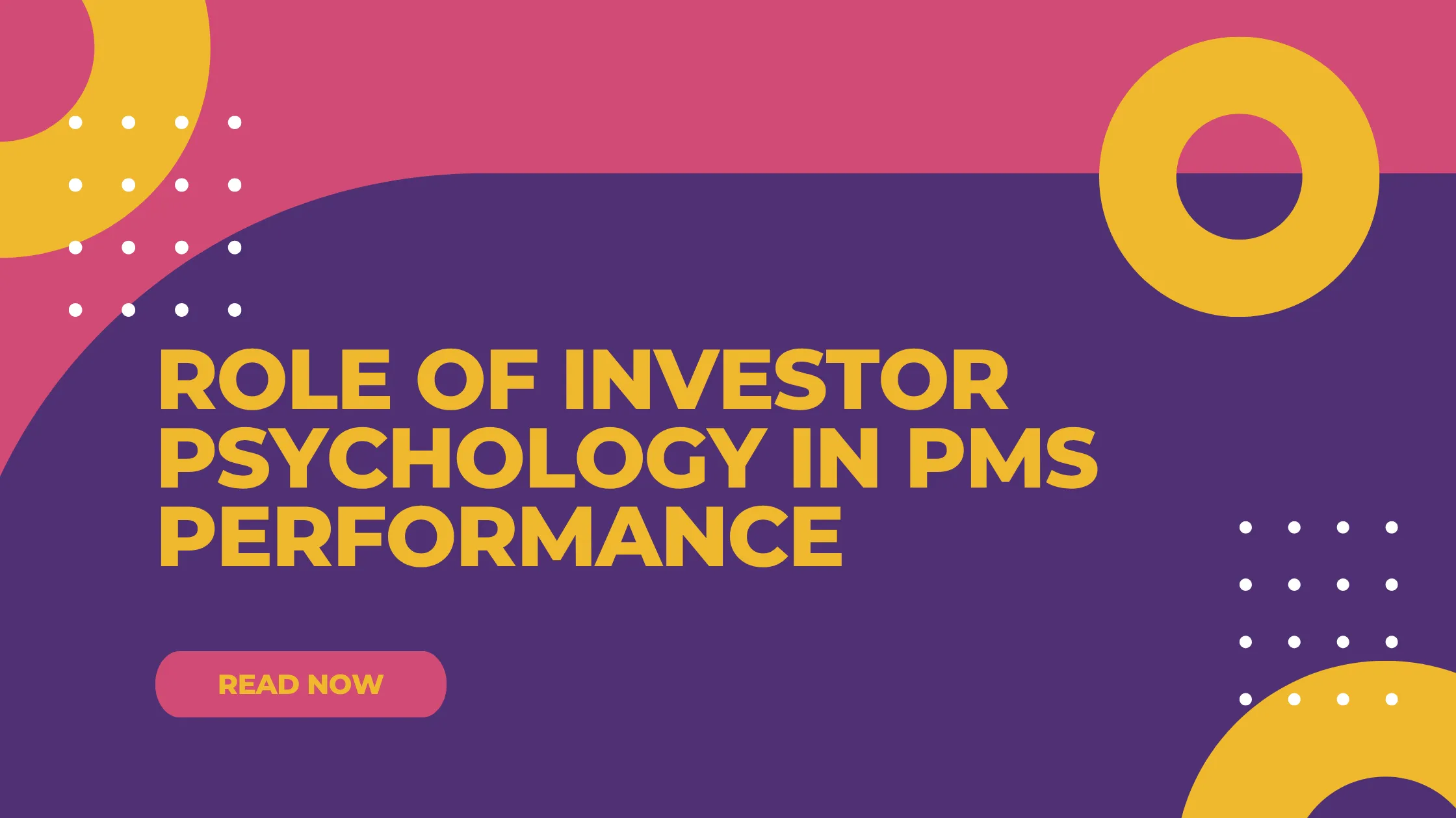 Graphic reading “Role of Investor Psychology in PMS Performance”