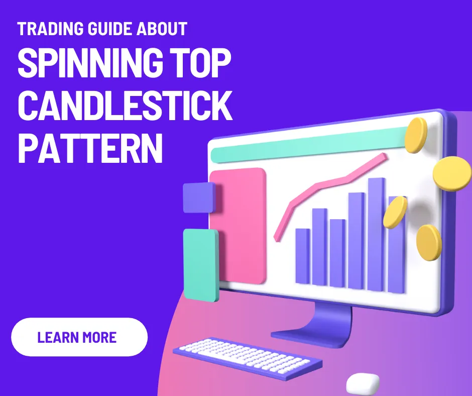 Illustration of a computer showing charts, titled “Trading Guide about Spinning Top Candlestick Pattern”